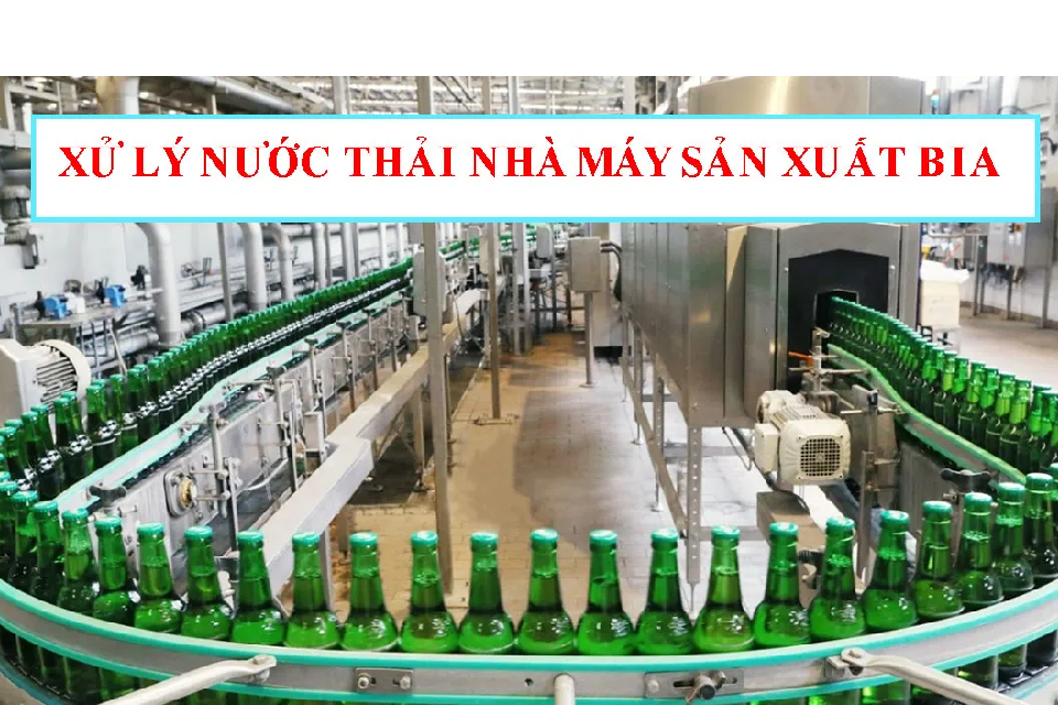 Xử Lý Nước Thải Nhà Máy Bia: Giải Pháp Hiệu Quả Cho Ngành Công Nghiệp 1 Xu Ly Nuoc Thai Nha May Bia